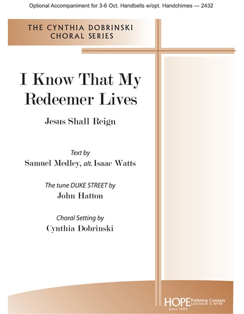 I Know That My Redeemer Lives